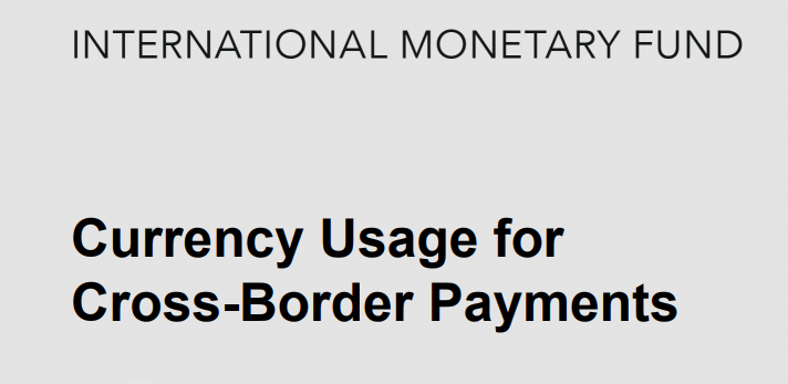 Currency Usage for Cross Border Payments