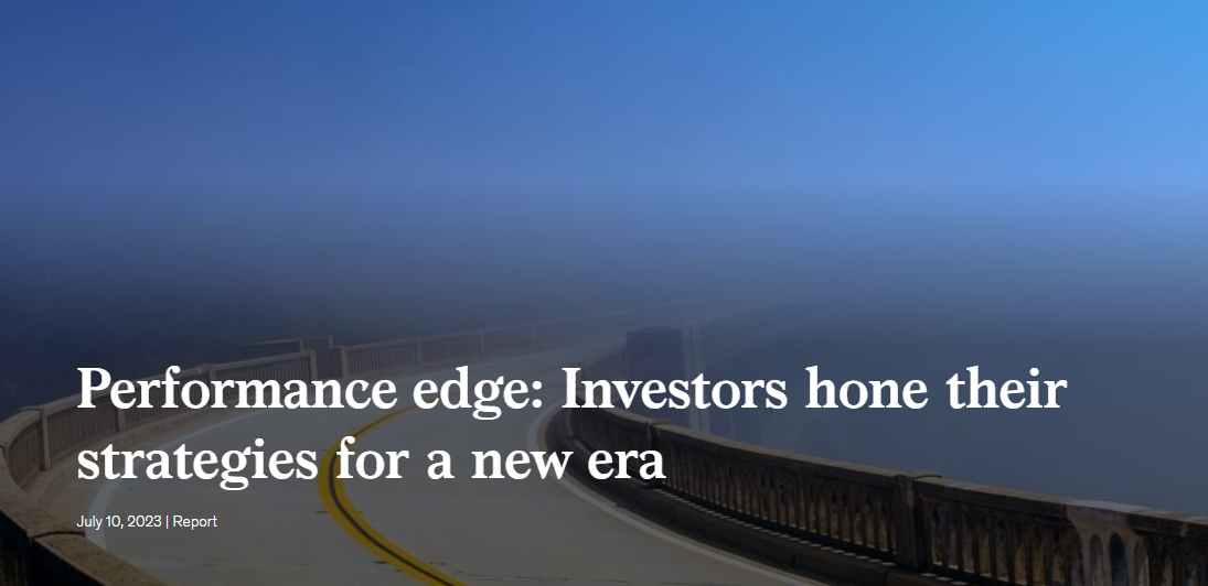 Performance Edge: Investors Hone Their Strategies for A New Era