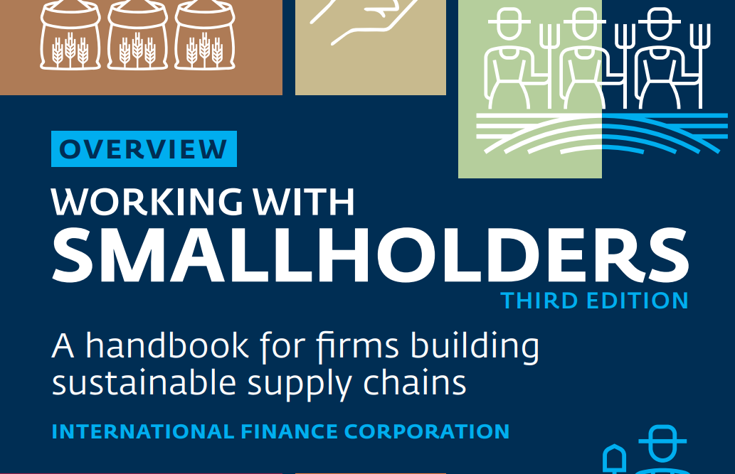 Working with Smallholders: A Handbook for Firms Building Sustainable Supply Chains