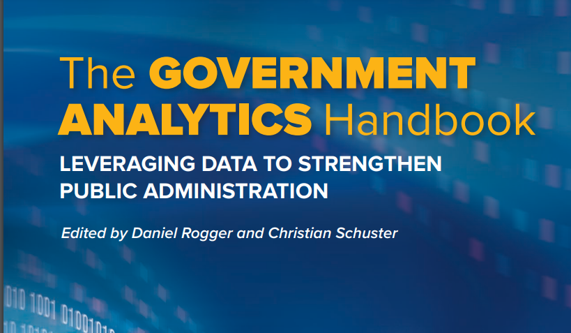 The Government Analytics Handbook: Leveraging Data to Strengthen Public Administration