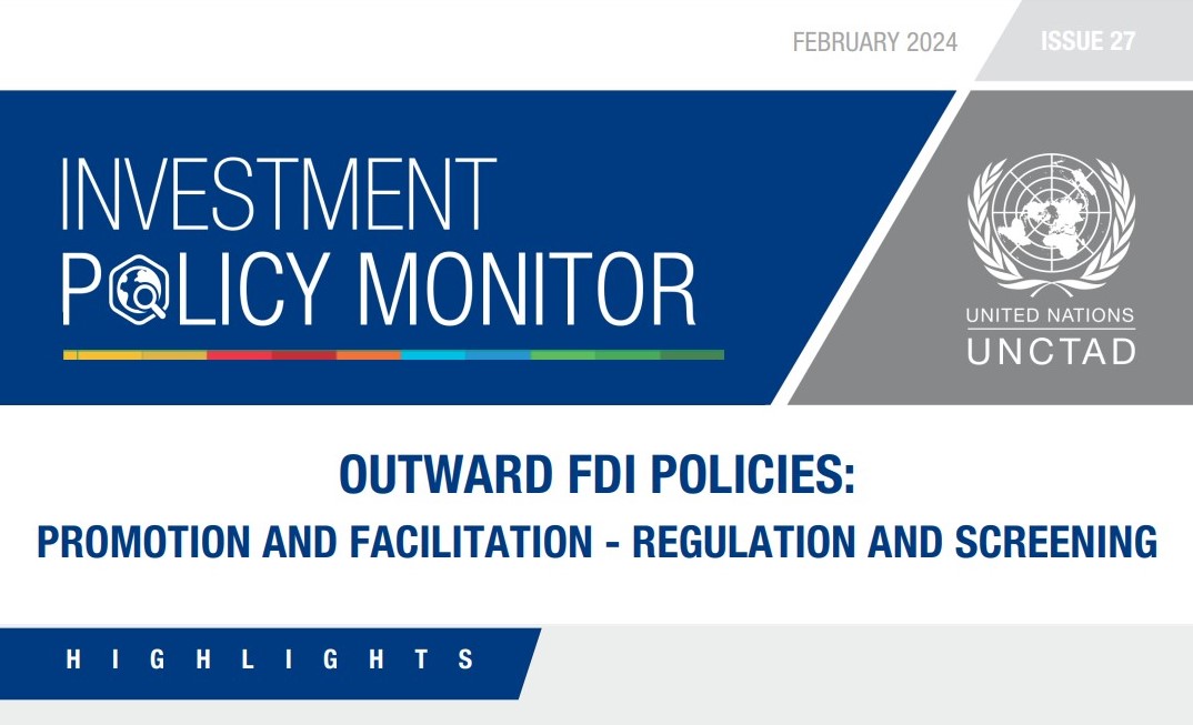 Outward FDI policies: Promotion and facilitation - regulation and screening