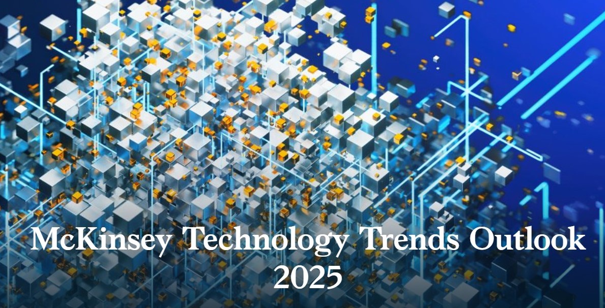 Обзор технологических трендов McKinsey 2025 г.